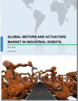 Global Motors and Actuators Market in Industrial Robots 2017-2021